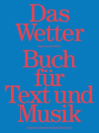 Buchcover Das Wetter Buch für Text und Musik von Sascha Ehlert