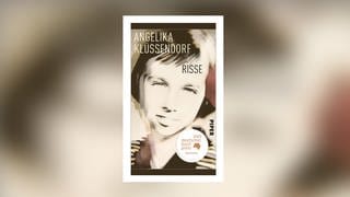 Angelika Klüssendorf – Risse