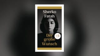 Sherko Fatah – Der große Wunsch