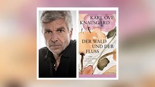 Karl Ove Knausgård – Der Wald und der Fluss