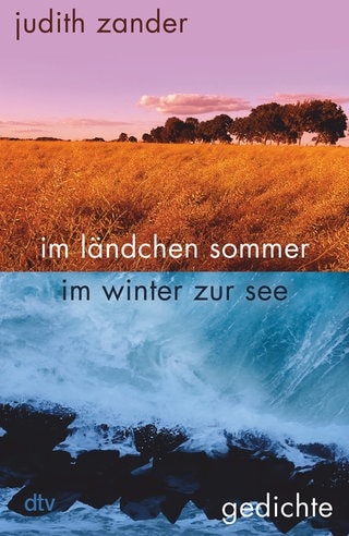 Judith Zander - im ländchen sommer im winter zur see