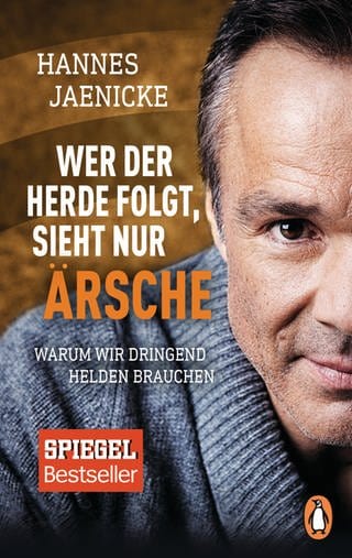 Buchcover "Wer der Herde folgt, sieht nur Ärsche" von Hannes Jaenicke