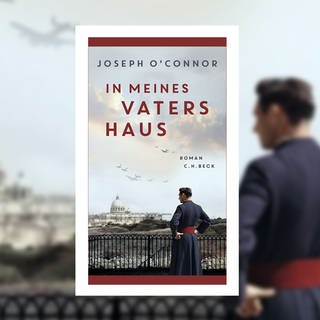 Joseph O'Connor – In meines Vaters Haus