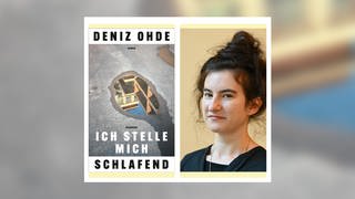 Deniz Ohde - Ich stelle mich schlafend