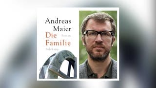 Buch der Woche - Andreas Maier: Die Familie