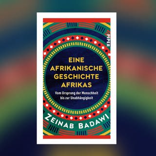 Zeinab Badawi – Eine afrikanische Geschichte Afrikas