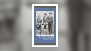 Hans-Gerd Koch – Kafkas Familie. Ein Fotoalbum