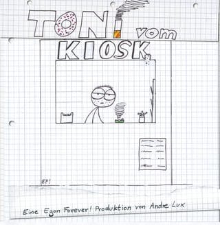 Andre Lux: Toni vom Kiosk, CrossCult 2024