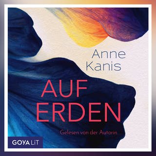 Hörbuch: Anne Kanis liest „Auf Erden“