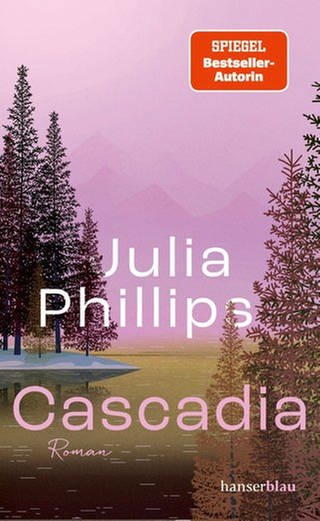 Julia Phillips - Cascadia