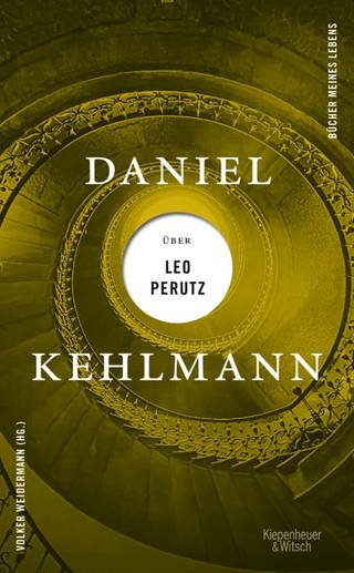 Daniel Kehlmann - Über Leo Perutz