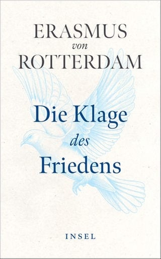 Erasmus von Rotterdam, Die Klage des Friedens