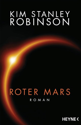 Kim Stanley Robinson - Roter Mars