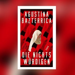 Agustina Bazterrica - Die Nichtswürdigen