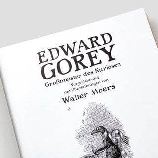 Innenansicht des Buches „Edward Gorey. Großmeister des Kuriosen“ von Walter Moers