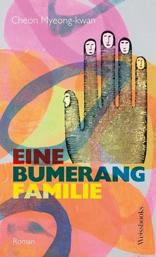 Cheon Myeong-kwan - Eine Bumerangfamilie