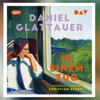 Daniel Glattauer, „In einem Zug“