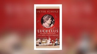 Peter Scholz: Lucullus