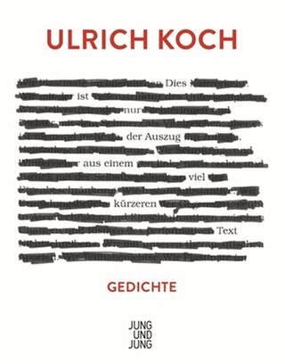 Cover des Buches Ulrich Koch: Dies ist nur der Auszug aus einem viel kürzeren Text