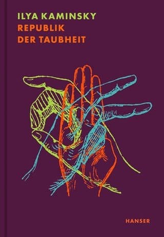 Cover des Buches Ilya Kaminsky: Republik der Taubheit