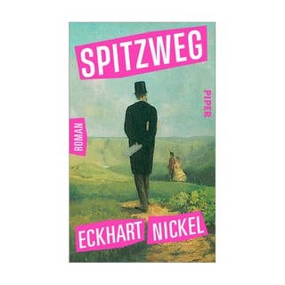 Buchcover von Eckhart Nickel: Spitzweg