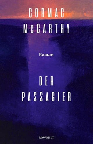 Cover des Buches Cormac McCarthy: Der Passagier