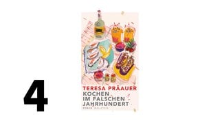 Cover des Buches Teresa Präauer: Kochen im falschen Jahrhundert