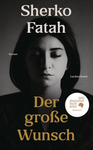 Cover des Buches Sherko Fatah: Der große Wunsch