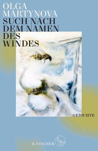 Cover des Buches Olga Martynova: Such nach dem Namen des Windes. Gedichte