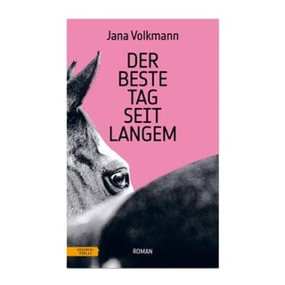 Cover des Buches Jana Volkmann: Der beste Tag seit langem