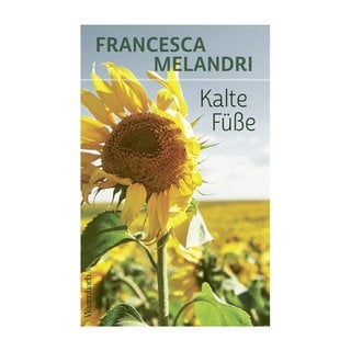 Cover des Buches Francesca Melandri: Kalte Füße