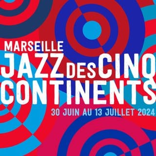 Werbeplakat Marseille Jazz des Cinq Continents