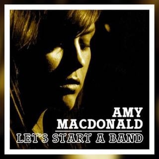 Amy McDonald „Lets start a band”