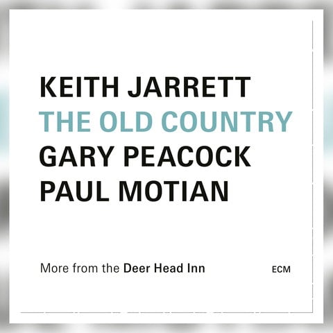 Keith Jarrett: The Old Country - More From The Deer Head Inn. Label: ECM 2024