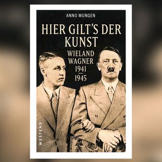 "Hier gilt's der Kunst": Anno Mungen über "Wieland Wagner 1941-1945"
