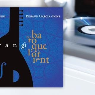 CD-Cover von Farangi - Du baroque à l'orient von Renaud García-Fons & Claire Antonini