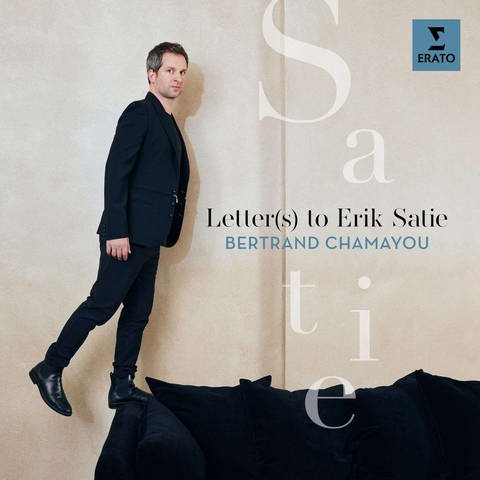 Bertrand Chamayou: Letter(s) to Erik Satie (Cover)