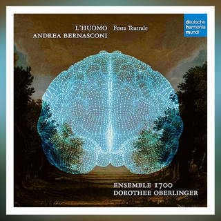 Andrea Bernasconis Barockoper „L'Huomo“ - Dorothee Oberlinger und Ensemble 1700
