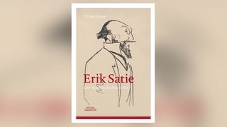 Erik Satie: Der skeptische Klassiker