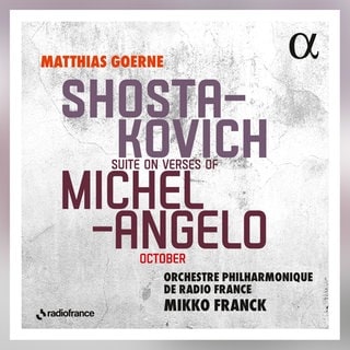 Album-Cover: Matthias Goerne mit der Michelangelo-Suite von Dmitri Schostakowitsch