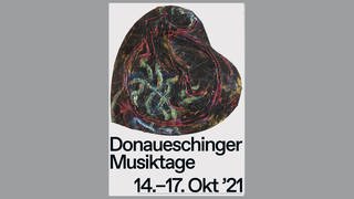 Plakat der Donaueschinger Musiktage 2021