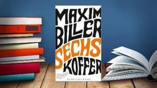 Buchcover: Maxim Biller: Sechs Koffer