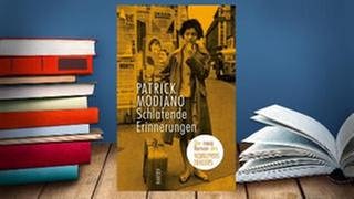 Buchcover: Patrick Modiano: "Schlafende Erinnerungen" und "Unsere Anfänge im Leben"