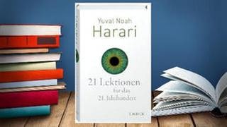 Buchcover: Yuval Noah Harari: 21 Lektionen für das 21. Jahrhundert