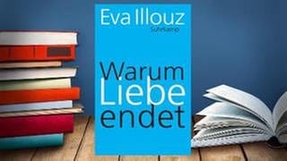 Buchcover:  Eva Illouz: Warum Liebe endet