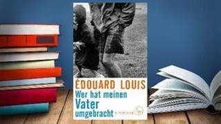 Buchcover: Édouard Louis: Wer hat meinen Vater umgebracht
