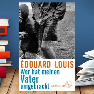 Buchcover: Édouard Louis: Wer hat meinen Vater umgebracht