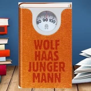Buchcover: Wolf Haas: Junger Mann