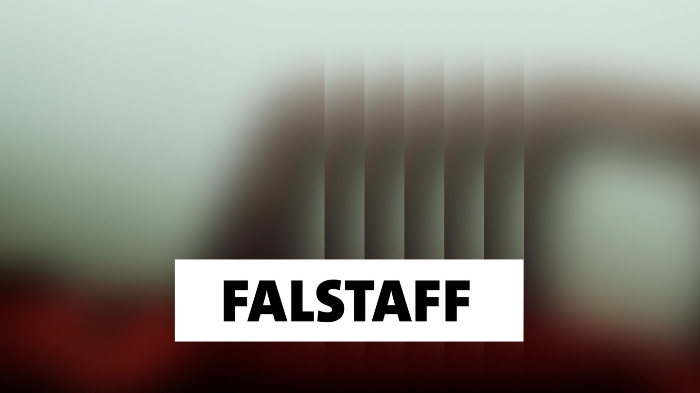 Wort der Woche: Falstaff