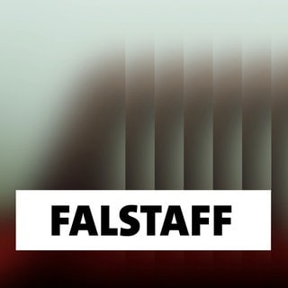 Wort der Woche: Falstaff